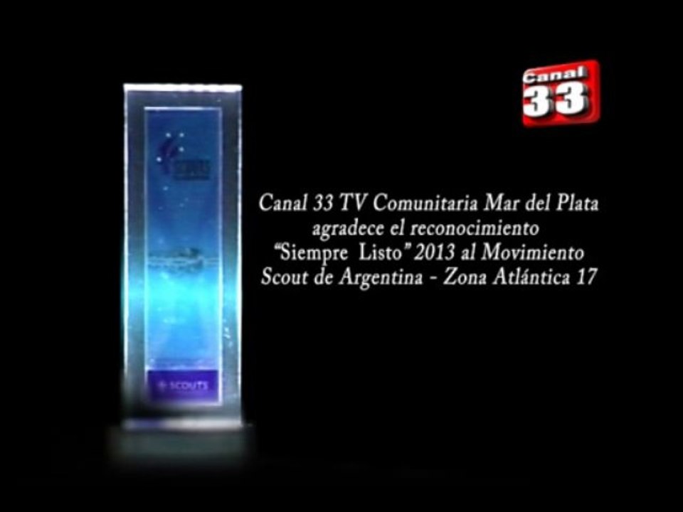 Canal 33 reconocimiento "Siempre Listo" 2013