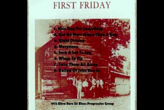 First Friday Got No More Home Than A Dog 1970 US Psych Blues Rock