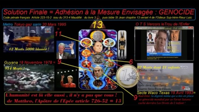 Secte Temple Solaire, Guyana, Siege Waco, Aun détruites par l'Ordre Mondial