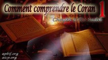 1-Comment comprendre le Coran - Shaykh Gilles Sadek