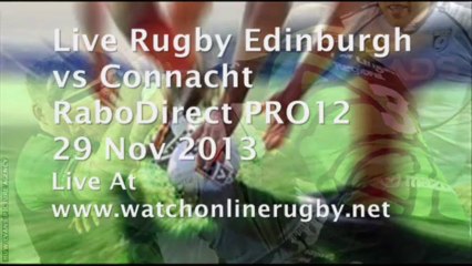 Online Rugby Edinburgh vs Connacht 29 Nov 2013