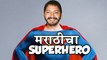 Shreyas Talpade Marathi's First Superhero – New Marathi Movie Baji!