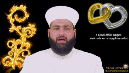 4- Conseils aux époux afin de rendre leur vie conjugale des meilleurs