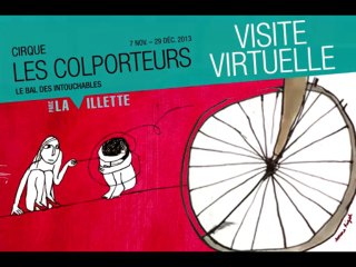 Visite virtuelle : les colporteurs à La Villette