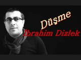 Ibrahim Dizlek - Düşme (Sevcan Orhan) 2012