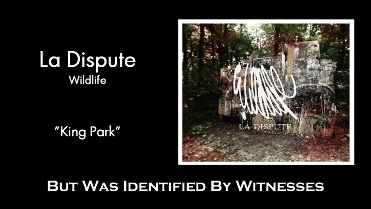 La Dispute - King Park Lyrics