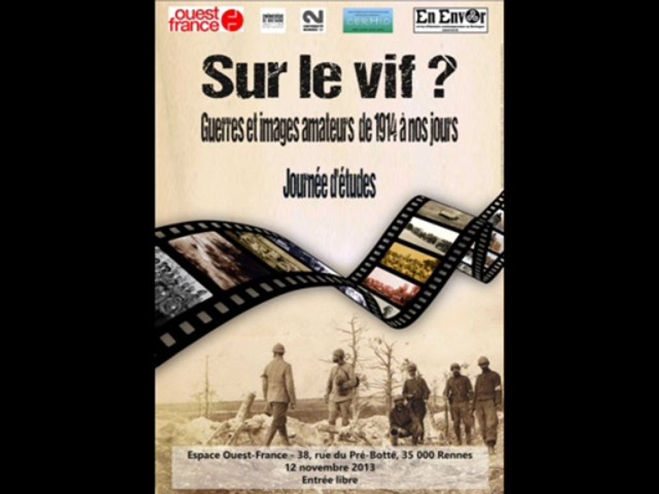 Cinéma et films amateurs en Bretagne de 1939 à 1945: un autre regard sur la guerre? - Gilles OLLIVIER