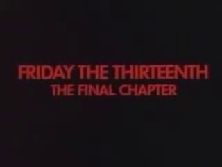 Friday the 13th : The Final Chapter (1984) - Official Trailer [VO-HQ]
