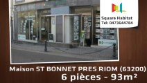A vendre - Maison/villa - ST BONNET PRES RIOM (63200) - 6 pièces - 93m²