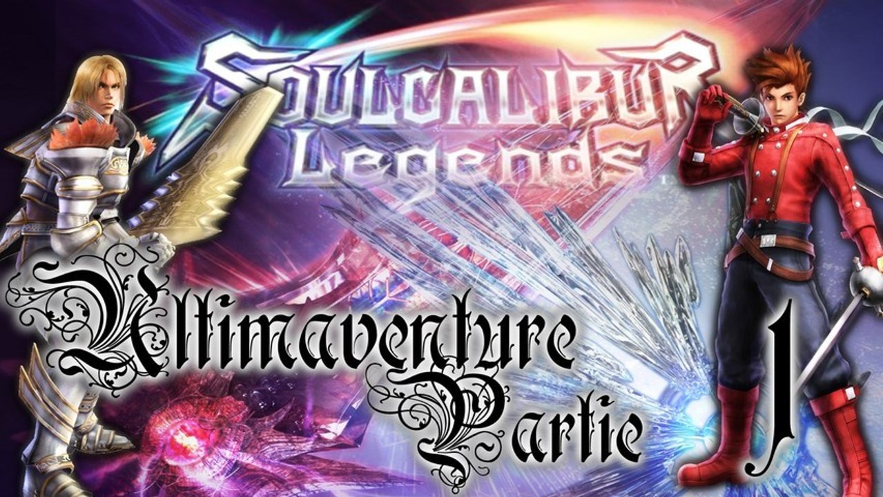 Soul Calibur Legends [01] - L'épée maudite