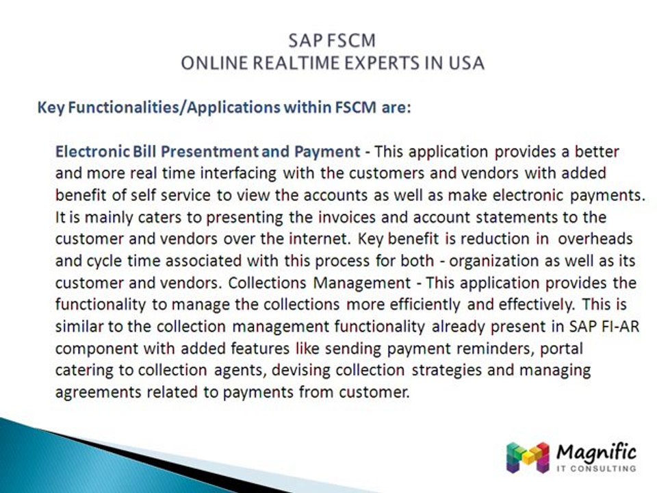 SAP FSCM CONFIGURATIONS TECHNICAL TRAINING SUPPORT IN CALIFORNIA@Magnifictraining.com