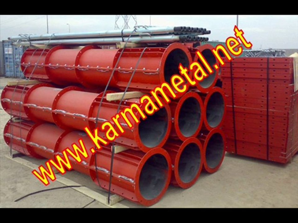 KARMA METAL  -  YUVARLAK, DAİRESEL ,SİLİNDİR  KOLON KALIBI  VE  ÇELİK BETON KALIPLARI  İMALATI