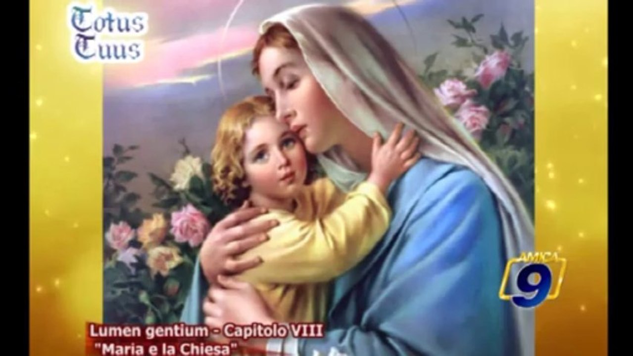 Lumen gentium - Capitolo VIII | Maria e la Chiesa