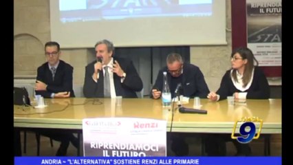 Andria | "L'Alternativa" sostiene Renzi alle primarie