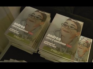 Napoli - Il libro verità su Andrea, suicidatosi per bullismo omofobo (27.11.13)