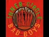 INNER CIRCLE  - BAD BOYS (album version) HQ