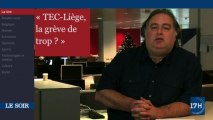 Edito video : TEC-Liège, la grève de trop ?