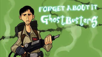 Forget About It# 04 - Ghostbusters VOSTFR