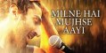 Milne Hai Mujhse Aayi Full Song Bollywood Movie Aashiqui 2 Aditya Roy Kapoor Shraddha Kapoor