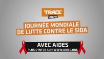 TRACE Urban-TRACE Africa et Aides s'associent pour la journée de la Lutte contre le Sida (Spot 1)