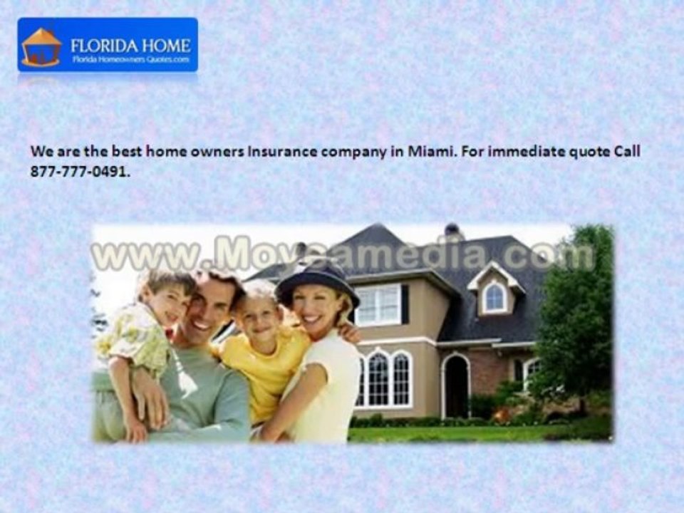 Home owners insurance company in Miami