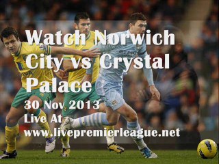 Watch BARCLAYS PL Norwich vs Crystal Palace Live Streaming