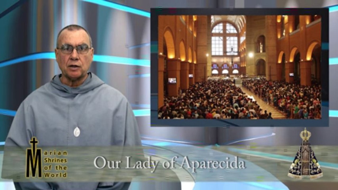 Marian Shrines of the World #18: Our Lady of Aparecida