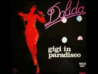 DALIDA - GIGI IN PARADISCO (12" maxi version) HQ