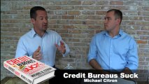 Credit Bureaus, Creditors, and Collection Agencies