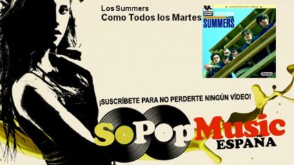Los Summers - Como Todos los Martes