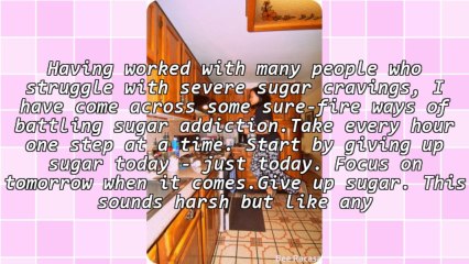 Do You Want To Comprehend Sugar Addiction Symptoms?