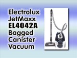 Electrolux JetMaxx EL4042A Bagged Canister Vacuum Review : Best Canister Vacuum Cleaner Reviews