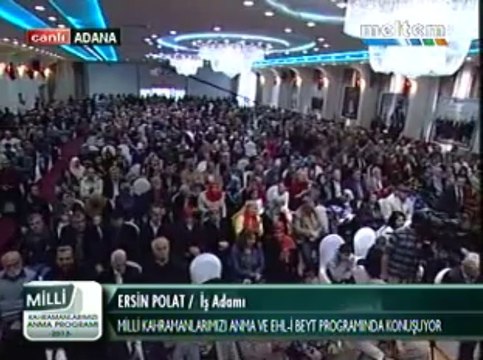 Milli Kahramanlarımızı Anma Ve EhL-i BEYT Programı Ersin Polat İş Adamı 01,12,2013