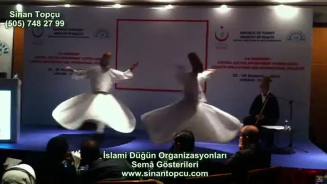 ankara rixos otel semazen gösterisi sağlık bakanlığı kurultayı ankara semazen grubu