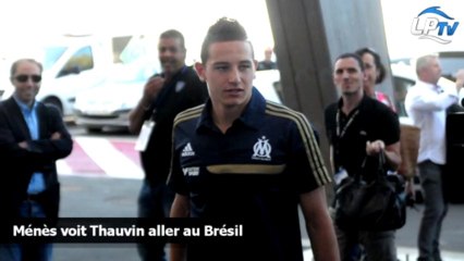 Ménès voit Thauvin aller au Brésil