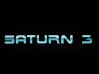 Saturn 3 - Stanley Donen