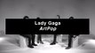 Review Lady Gaga - Artpop | Musique Info Service #1 (Partie 1)