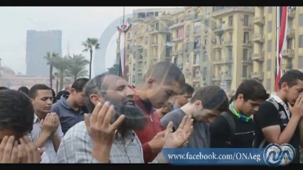 إمام صلاة العصر بميدان التحرير يقوم بالدعاء على الرئيس عدلي منصور
