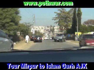 Tour Mirpur to Islam Garh AJK