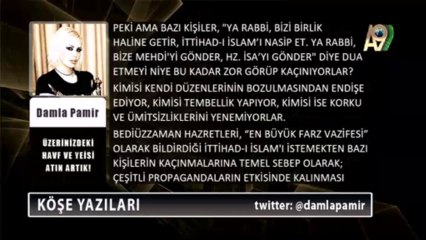 Üzerinizdeki havf ve yeisi atın artık! - Damla Pamir