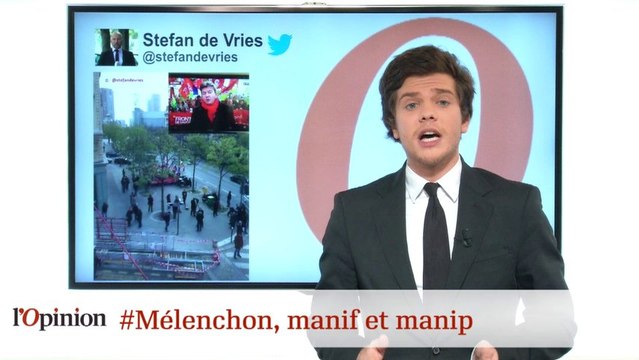 #tweetclash : #Mélenchon, manif et manip