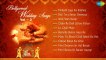 BOLLYWOOD WEDDING SONGS COLLECTION - Top Indian Wedding Songs - Bollywood Shaadi Songs