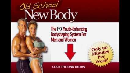 Old School New Body Solution - You Can Do That With Old School New Body Solution