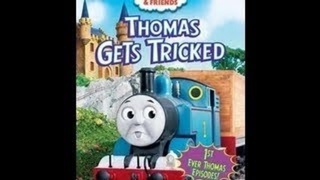 Thomas Gets Tricked (Complete DVD) - video Dailymotion