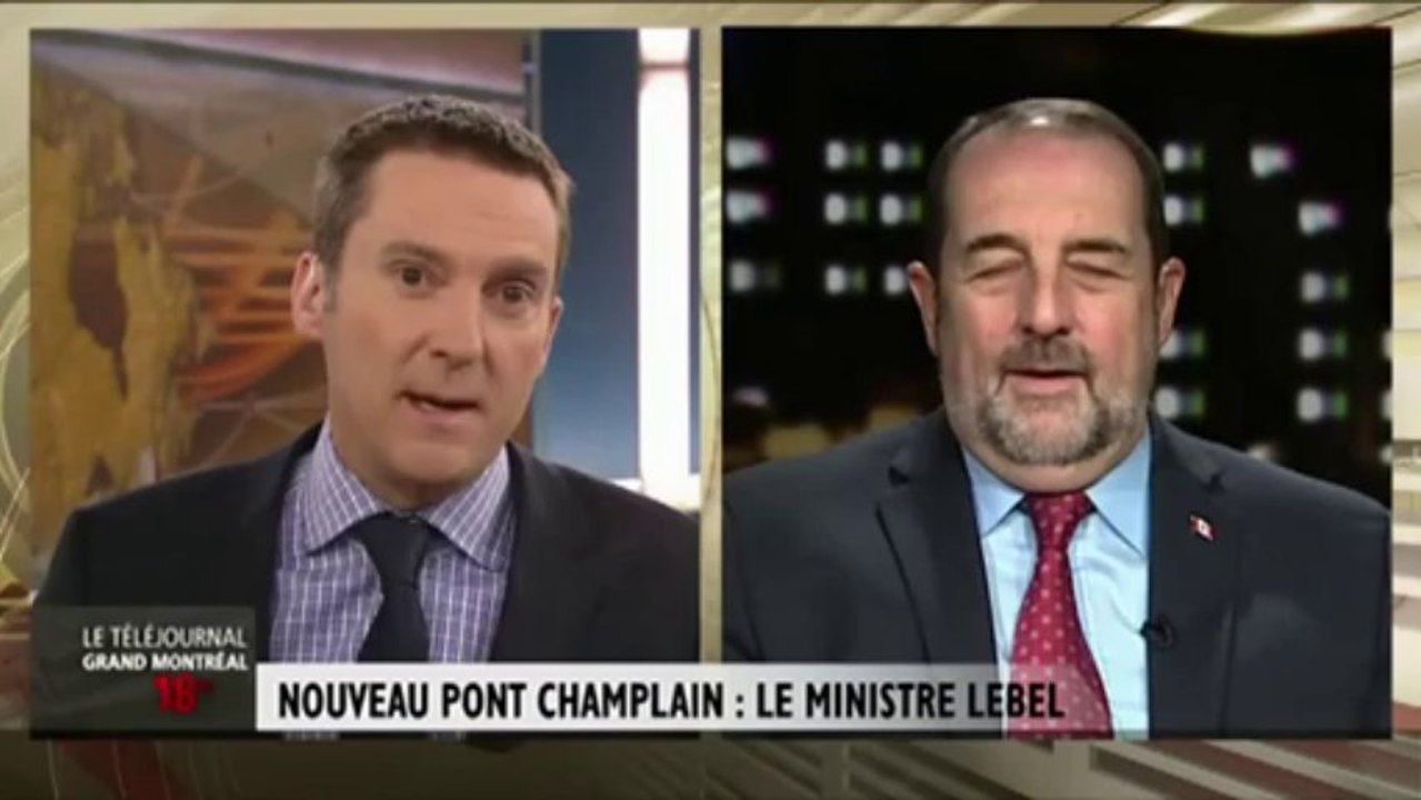 Pont Champlain : entrevue avec le ministre Lebel