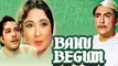 Bahu Begum | Full Movie | Pradeep Kumar, Meena Kumari, Ashok Kumar