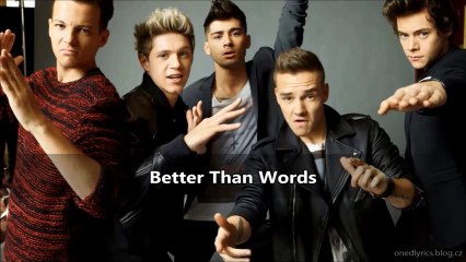 14. Better Than Words