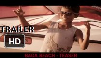 Baga Beach Theatrical Trailer ᴴᴰ | March 2014 | Paoli Dam | Baga Beach - Hot Movie [Hindi]