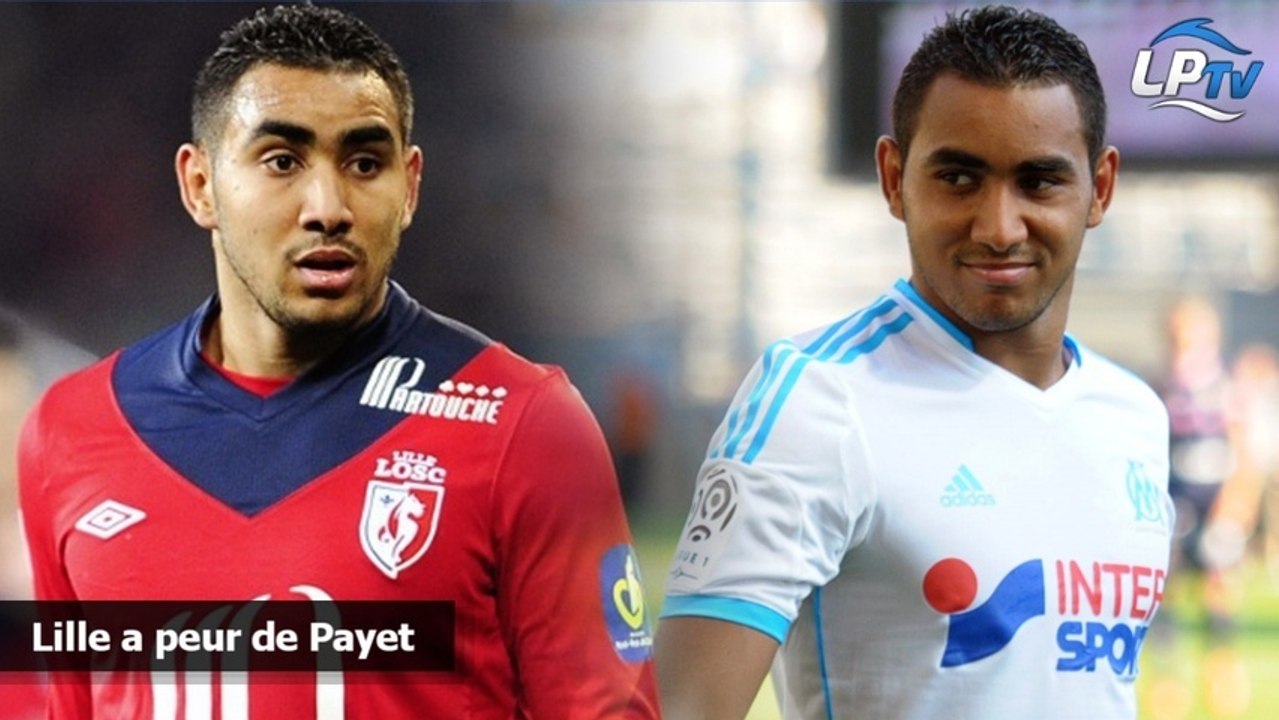 Lille a peur de Payet