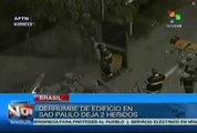 Se desploma edificio de cinco pisos en Brasil, hay dos heridos